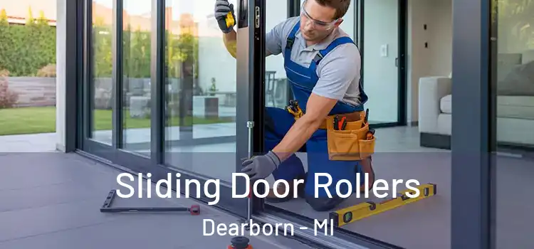 Sliding Door Rollers Dearborn - MI